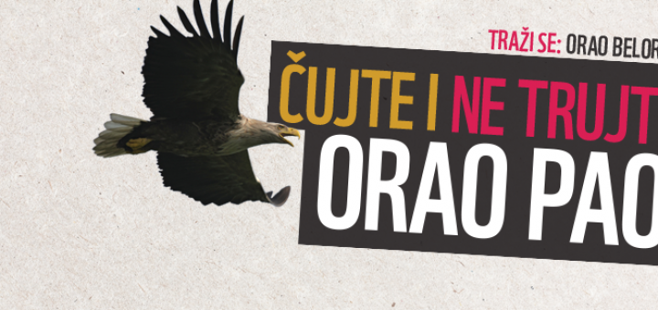 „Čujte i ne trujte! Orao pao”